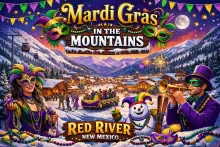 A vibrant, festive poster for "Mardi Gras in the Mountains" in Red River, New Mexico. The scene features a snow-covered mountain village at night, decorated with purple, green, and gold banners. In the foreground, revelers in ornate masks, a cheerful snowman in a jester hat, and a man playing a trumpet celebrate amidst piles of beads and gold coins. A parade float moves through the glowing town center, set against a backdrop of snowy peaks, a ski lift, and a full moon.